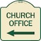Signmission Designer Series Sign Church Office, Tan & Green Heavy-Gauge Aluminum Sign, 18" x 18", TG-1818-24274 A-DES-TG-1818-24274 - alternate 1